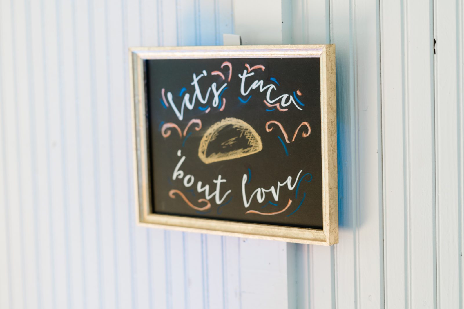 Taco Sign Wedding